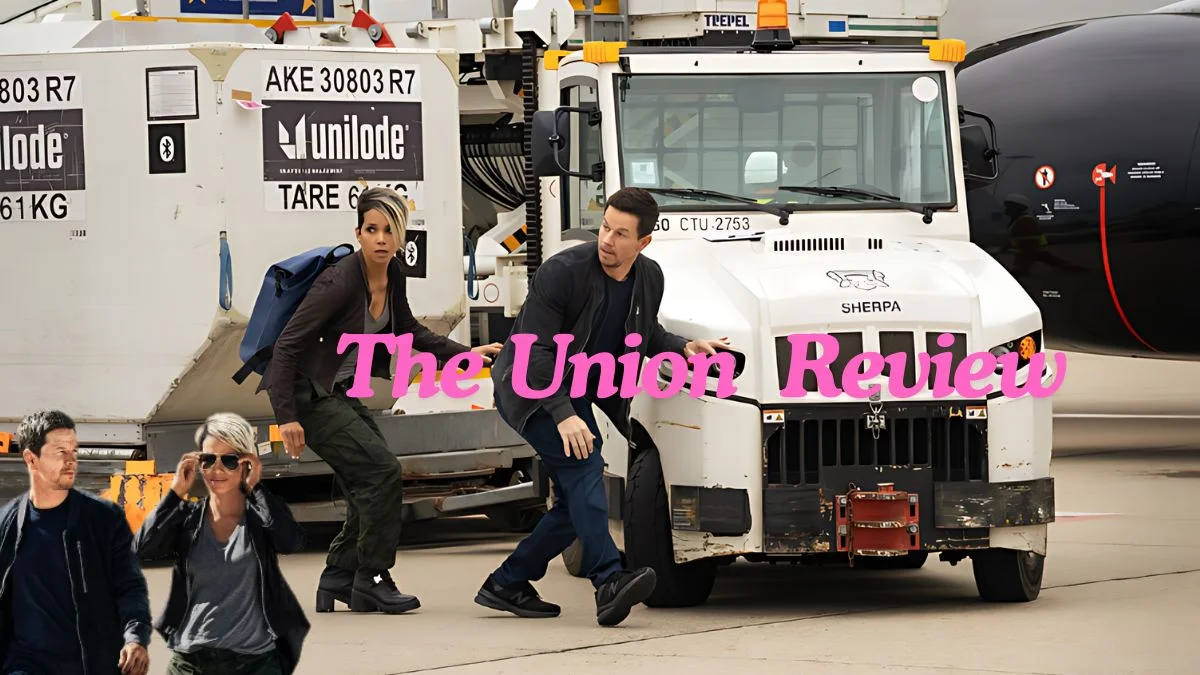 The Union 2024 movie review poster featuring Halle Berry and Mark Wahlberg